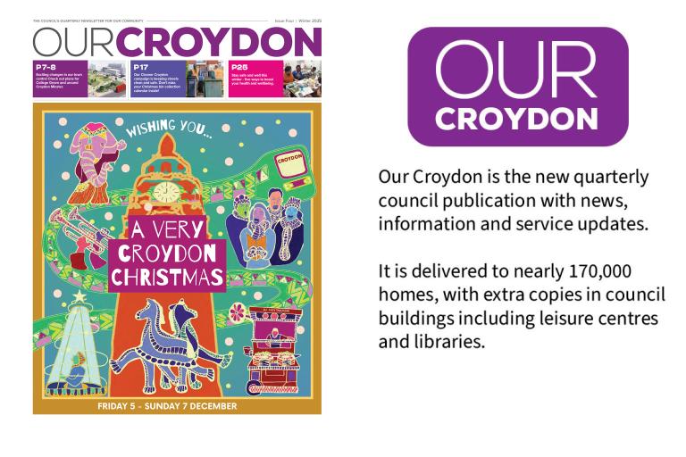 Front cover of Our Croydon Winter 2025 edition. 